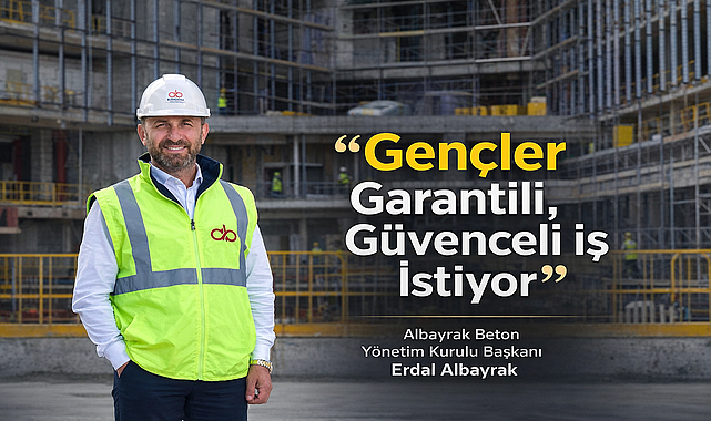 Erdal Albayrak: “Kalifiye Eleman Sorununun Çözümü İçin Devlet-Özel Sektör El Ele Vermeli”