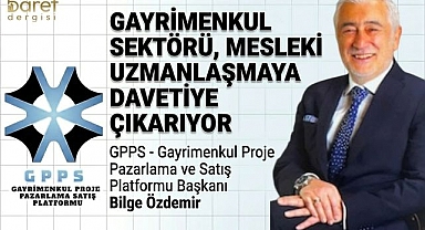 Gayrimenkul Proje Pazarlama ve Satış Ofislerinde Eğitim Düzeyi Tavan Yapıyor!