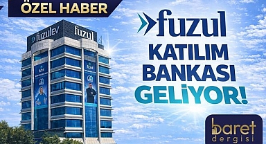 Katılım Bankacılığında Fuzul Dönemi Başlıyor!