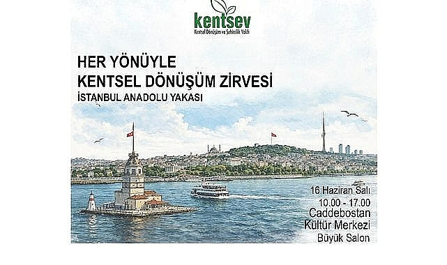 Her Yönüyle Kentsel Dönüşüm Zirvesi için Geri Sayım Başladı!