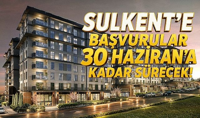 Luxera GYO ve Sulkon’dan Erişilebilir Konut Modeli Sulkent, Kurayla Satışa Çıkıyor!