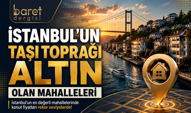 Boğaz Hattında Rekor Fiyatlar: İstanbul'un En Değerli 20 Mahallesi Belli Oldu!