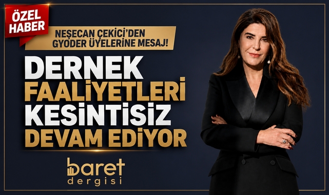 GYODER Başkanı Neşecan Çekici'den Üyelere Açıklama: