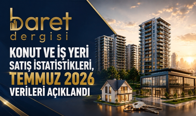 Temmuz ayında 123 bin 603 konut satıldı: İlk el satışlar geriledi, ipotekli satışlar arttı!